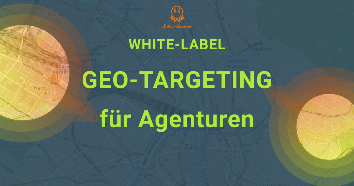 Targeting Label Geo-Targeting als White-Label • Regiowerbetool für Agenturen